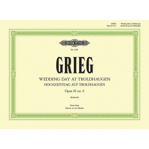 Grieg, Edvard - Wedding Day at Troldhaugen Op.65 No.6