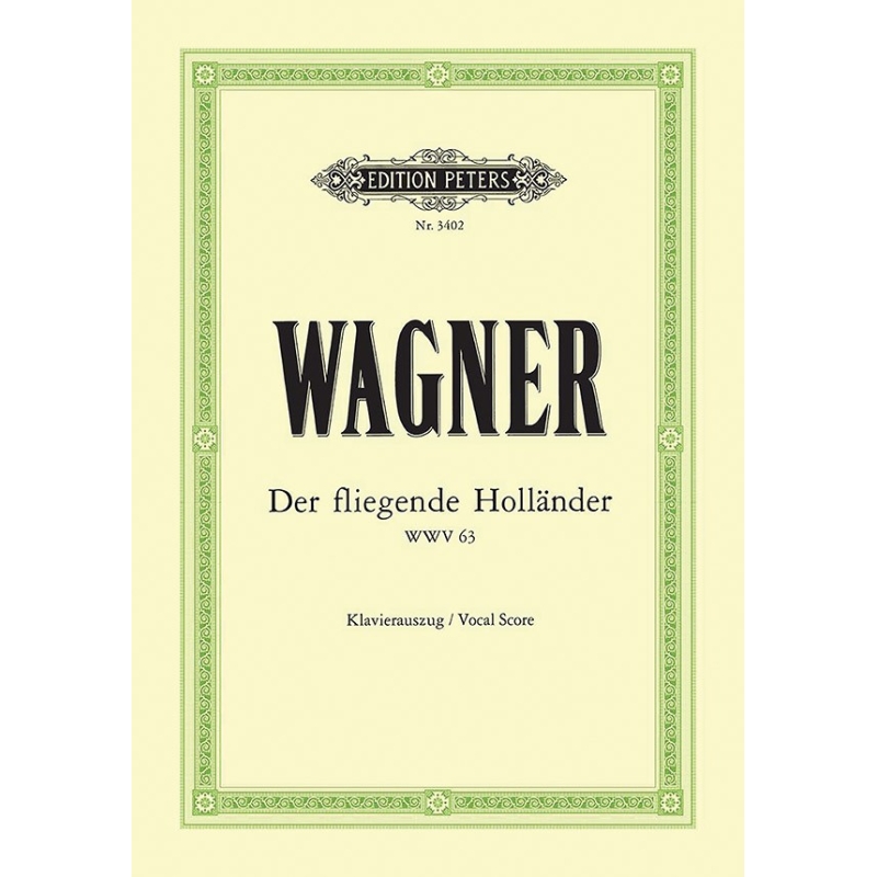 Wagner, Richard - The Flying Dutchman (Der fliegende Holländer)