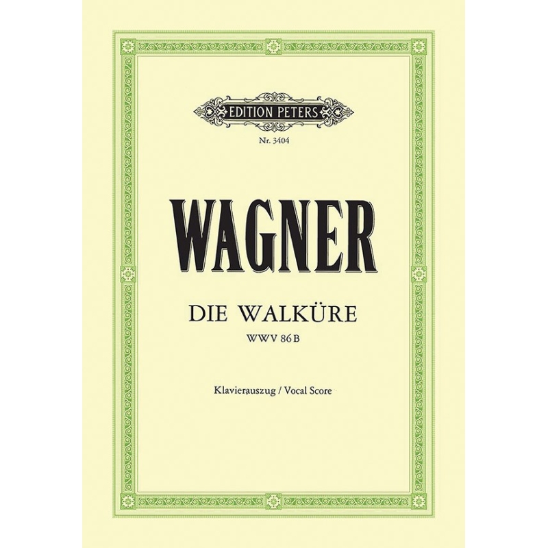 Wagner, Richard - Die Walküre (The Valkyrie)