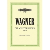 Wagner, Richard - The Mastersingers of Nuremberg (Die Meistersinger von Nürnberg)