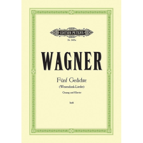 Wagner, Richard - 5 Wesendonck Lieder