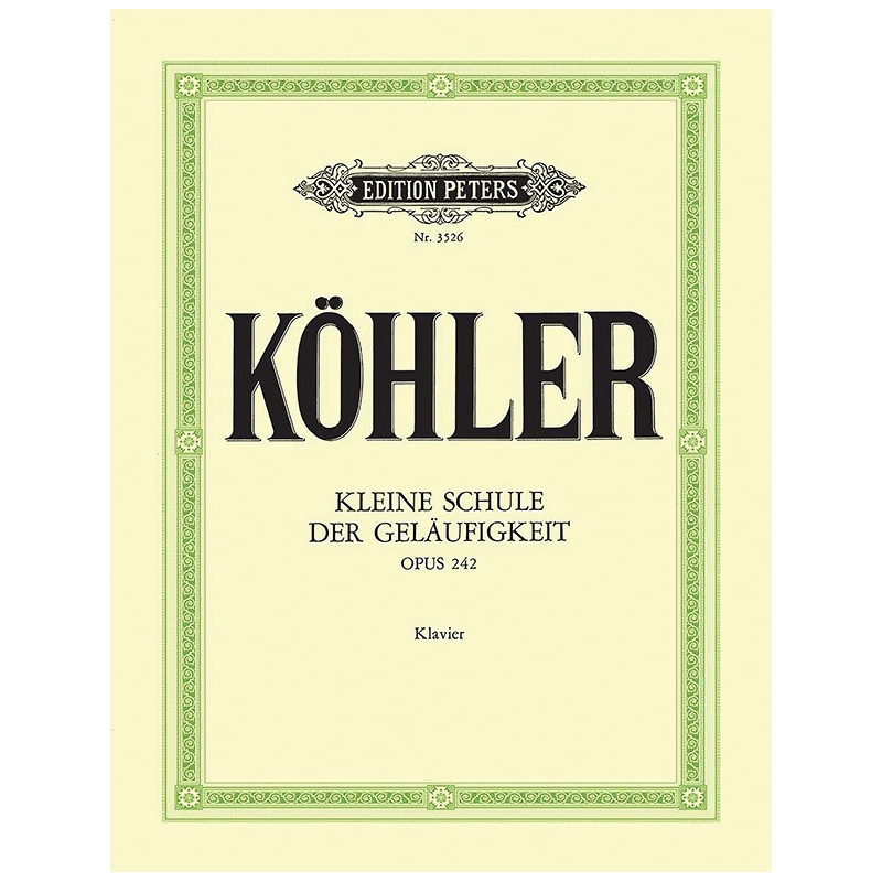 Köhler, Louis - Short School of Velocity Op.242