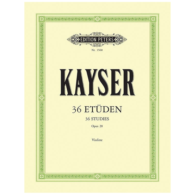 Kayser, Heinrich Ernst - 36 Elementary and Progressive Studies Op.20