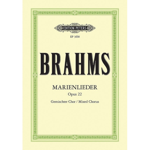 Brahms, Johannes - Marienlieder Op.22
