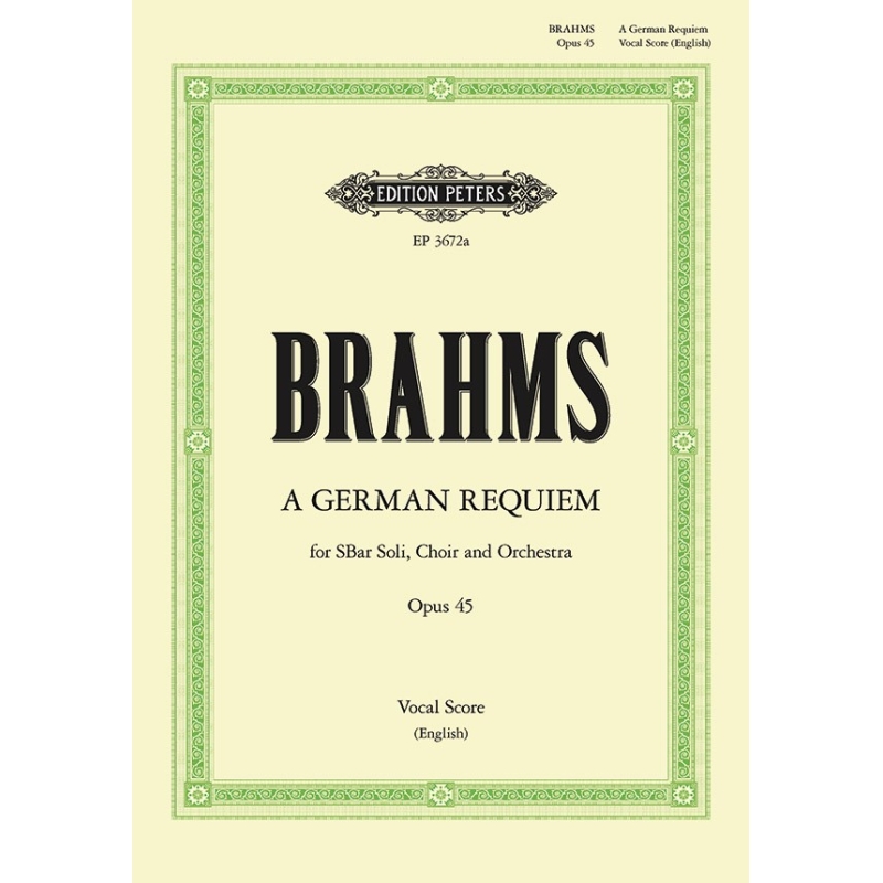 Brahms, Johannes - A German Requiem Op.45