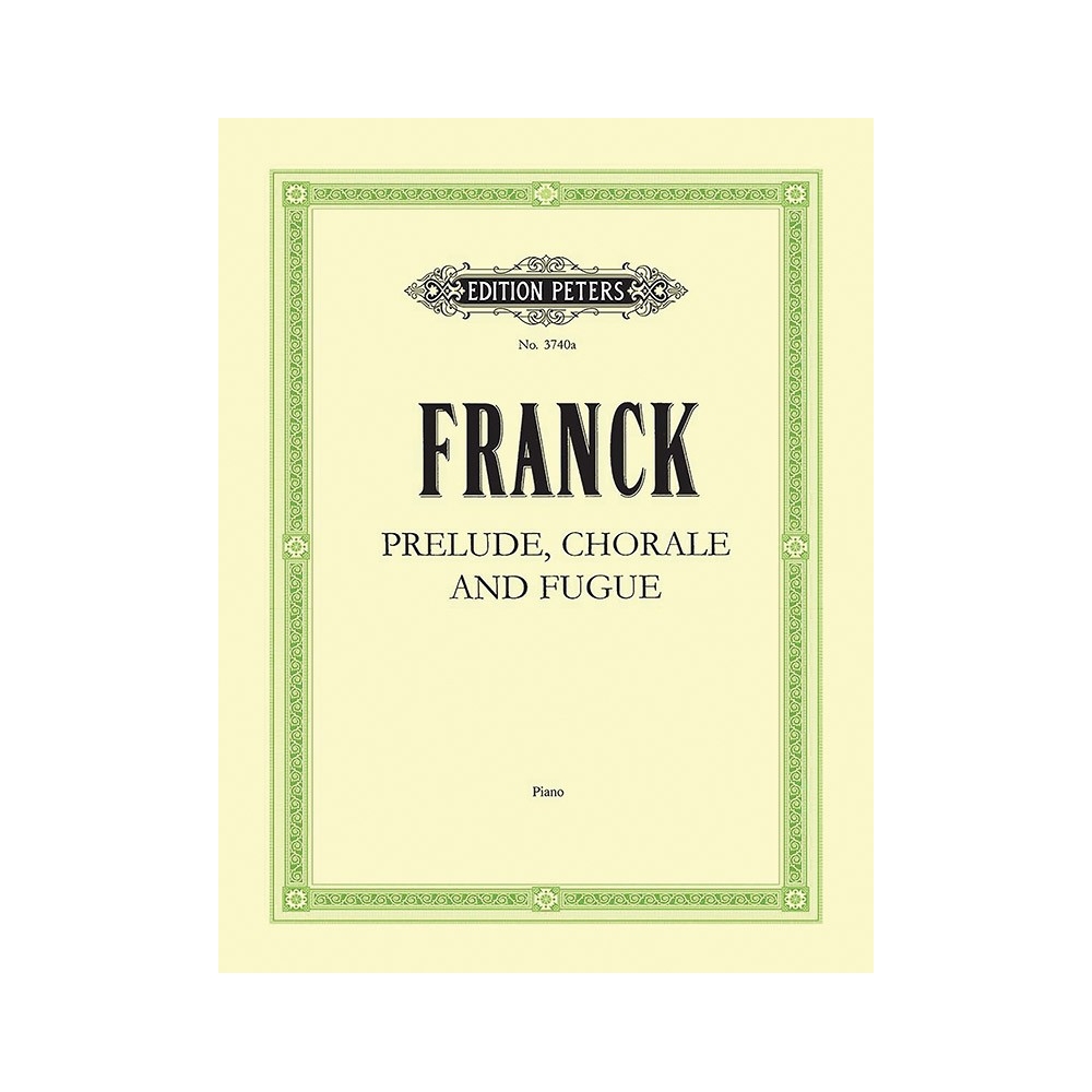 Franck, César - Prélude, Choral & Fugue Op.21