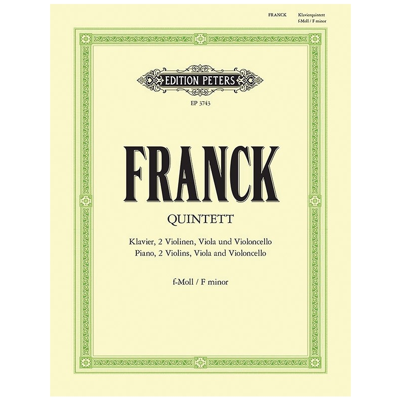 Franck, César - Piano Quintet in F minor
