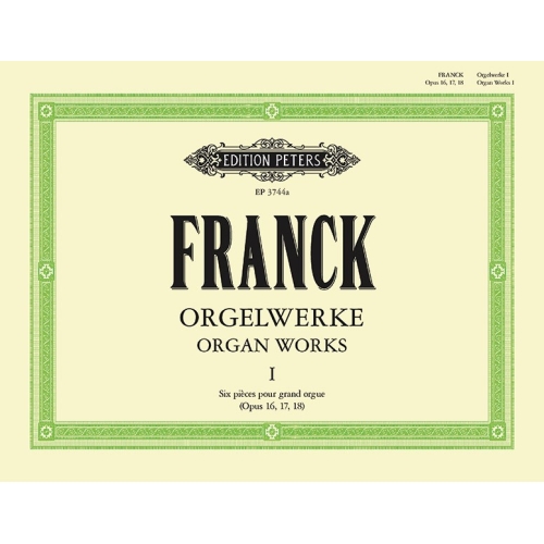 Franck, César - Organ Works...