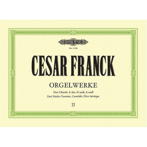 Franck, César - Organ Works Vol.2