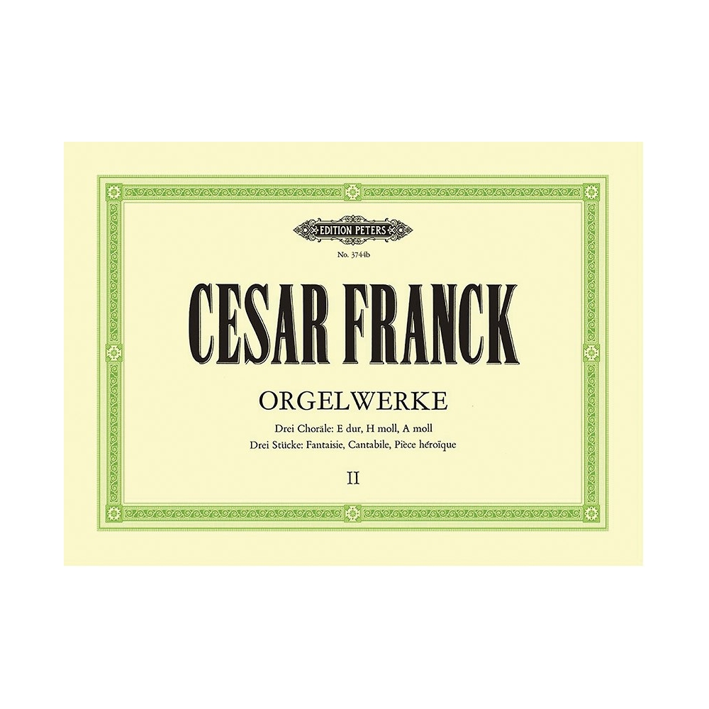 Franck, César - Organ Works Vol.2