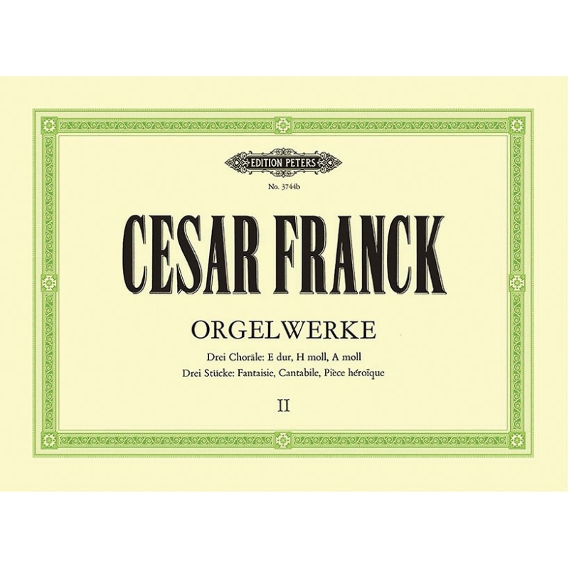 Franck, César - Organ Works Vol.2