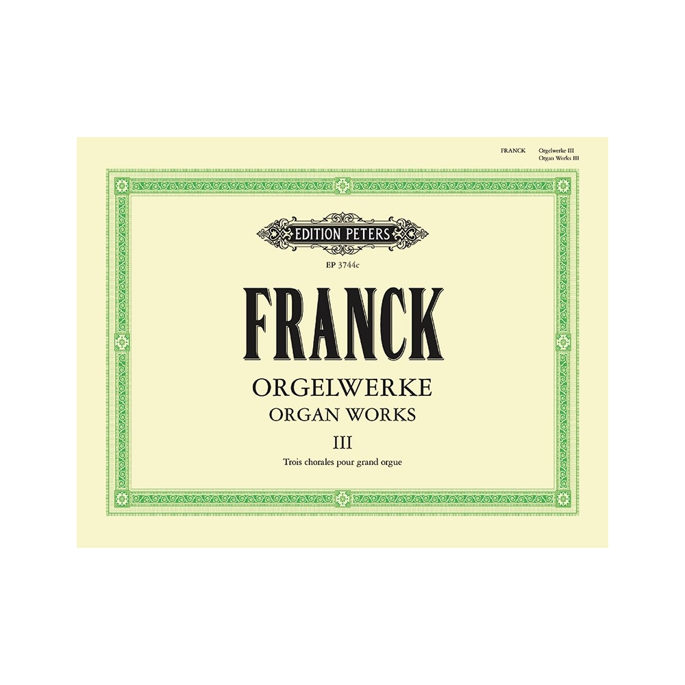Franck, César - Organ Works Vol.3