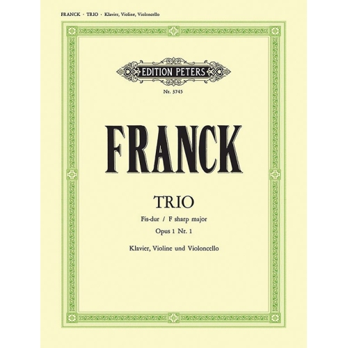 Franck, César - Trio in F# Op.1 No.1