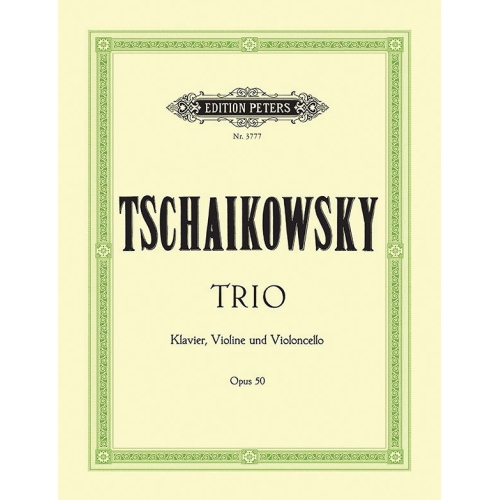 Tchaikovsky, Pyotr Ilyich - Piano Trio in A minor Op.50 Rubinstein