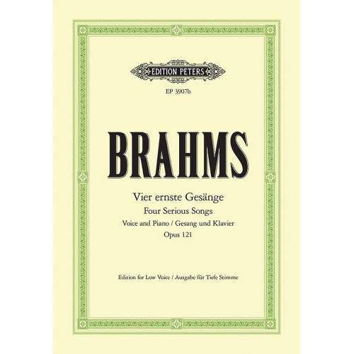 Brahms, Johannes - 4 Serious Songs Op.121
