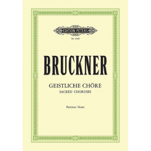 Bruckner, Anton - 10 Sacred Choruses