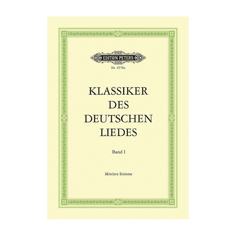 Classics of the German Lied, Volume 1 (Medium Voice)