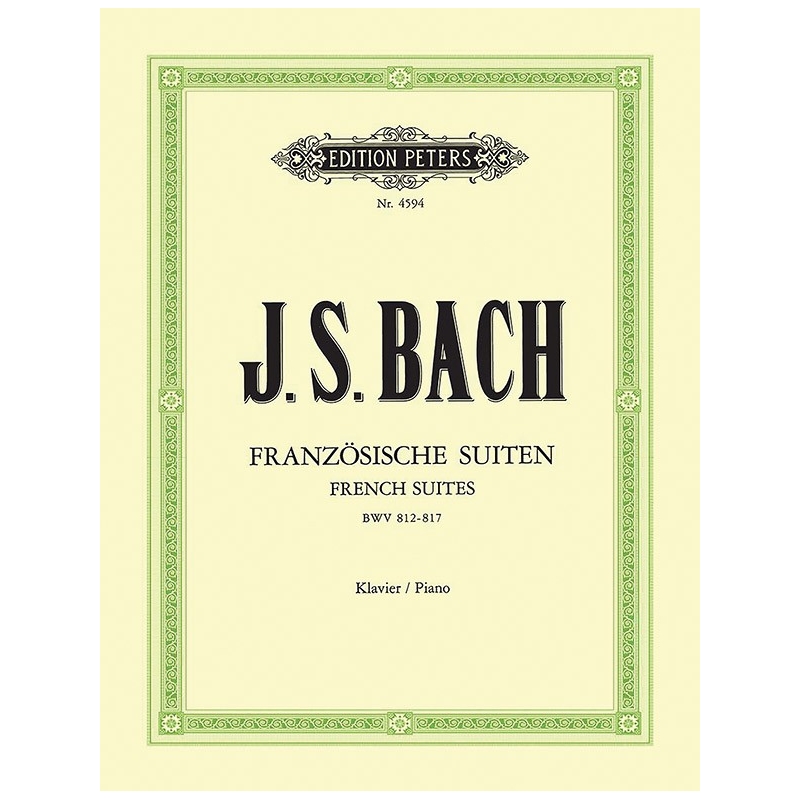 Bach, Johann Sebastian - French Suites & French Overture