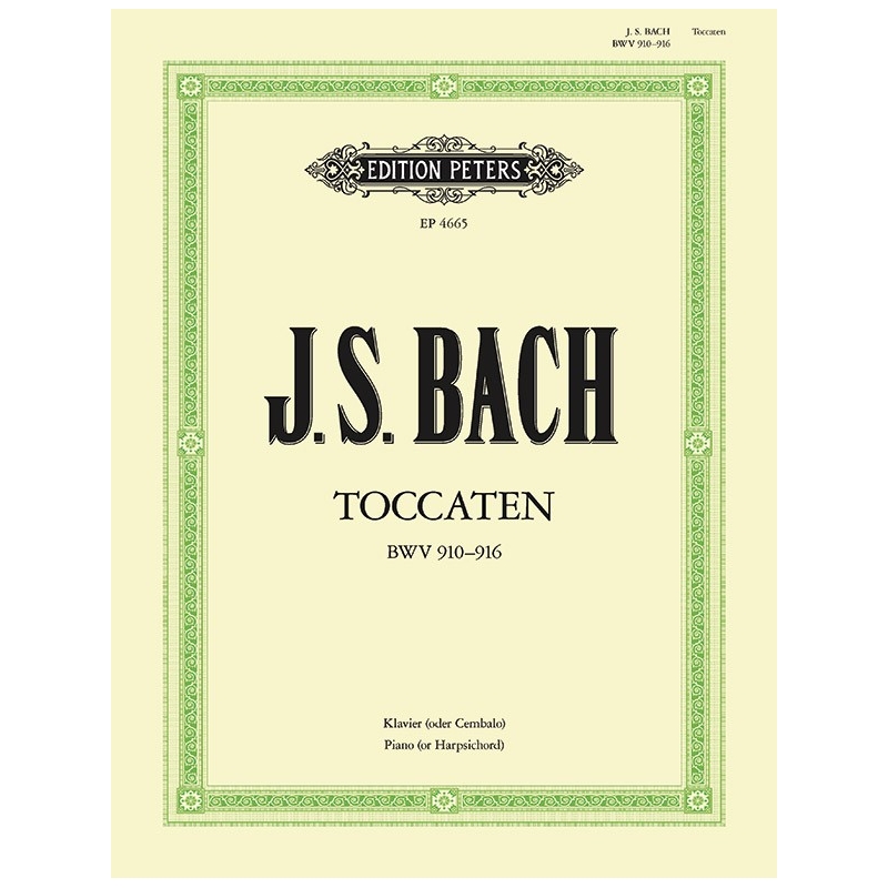Bach, J.S - Toccatas BWV 910-916