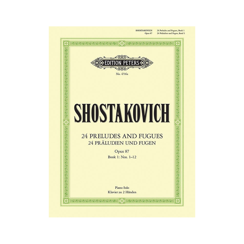 Shostakovich, Dmitry - 24 Preludes & Fugues Op.87 Vol.1