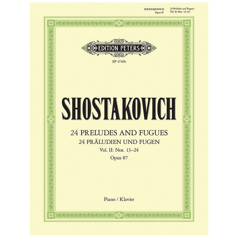 Shostakovich, Dmitry - 24 Preludes & Fugues Op.87 Vol.2