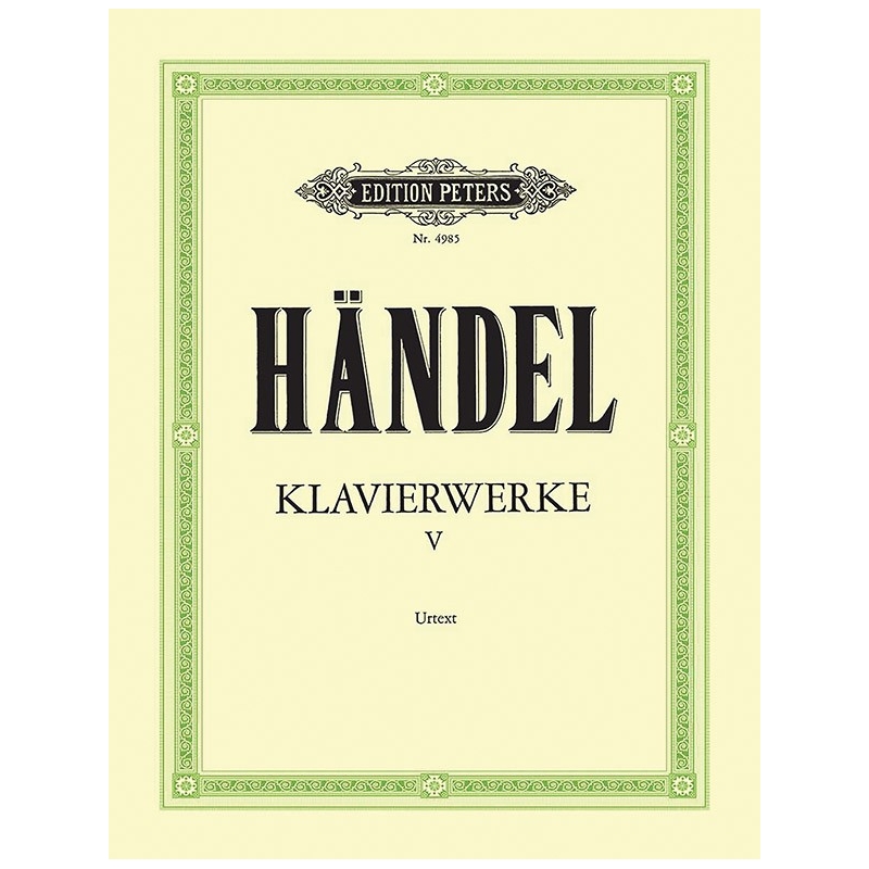 Handel, George Friederich - Keyboard Works Vol.5