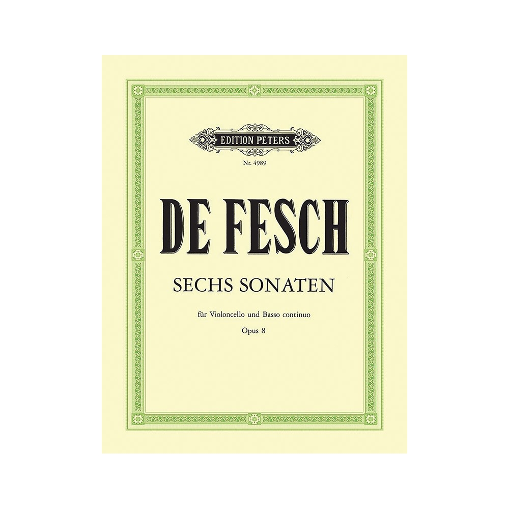 De Fesch, Willem - 6 Cello Sonatas Op.8