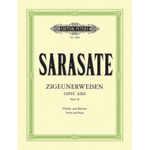 Sarasate, Pablo de - Gypsy Airs (Zigeunerweisen) Op.20