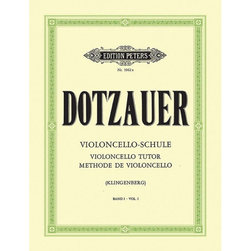Dotzauer, Friedrich - Violoncello Tutor Vol.1