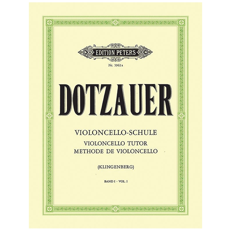 Dotzauer, Friedrich - Violoncello Tutor Vol.1