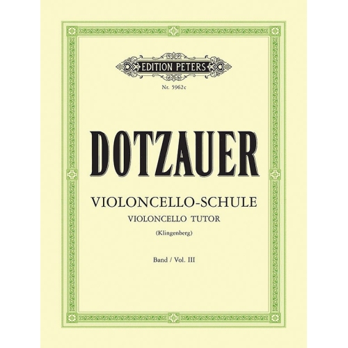 Dotzauer, Friedrich - Violoncello Tutor Vol.3