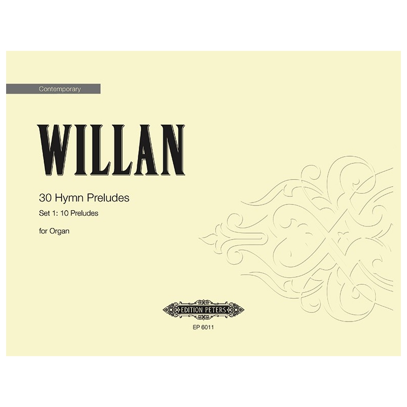 Willan, Healey - 30 Hymn Preludes Vol.1