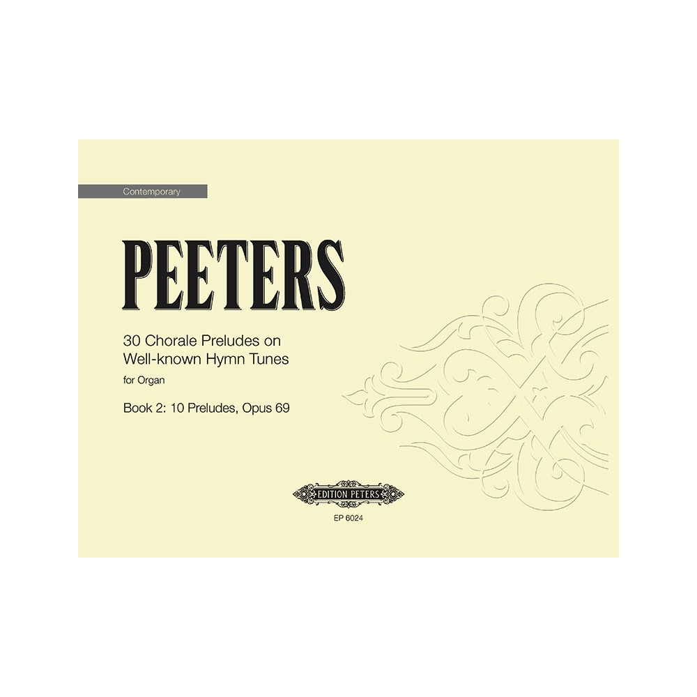 Peeters, Flor - 30 Chorale Preludes Vol.2 Op.69
