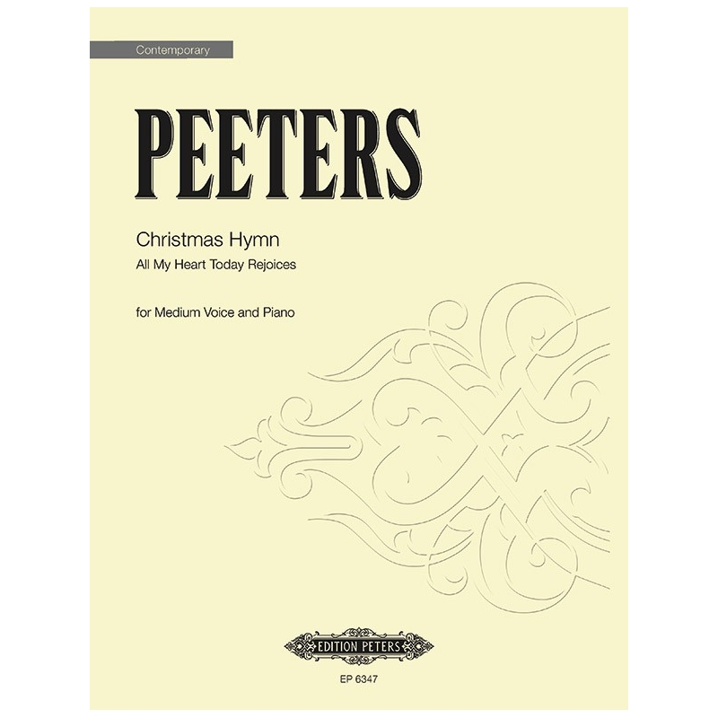 Peeters, Flor - Christmas Hymn: All My Heart Today Rejoices