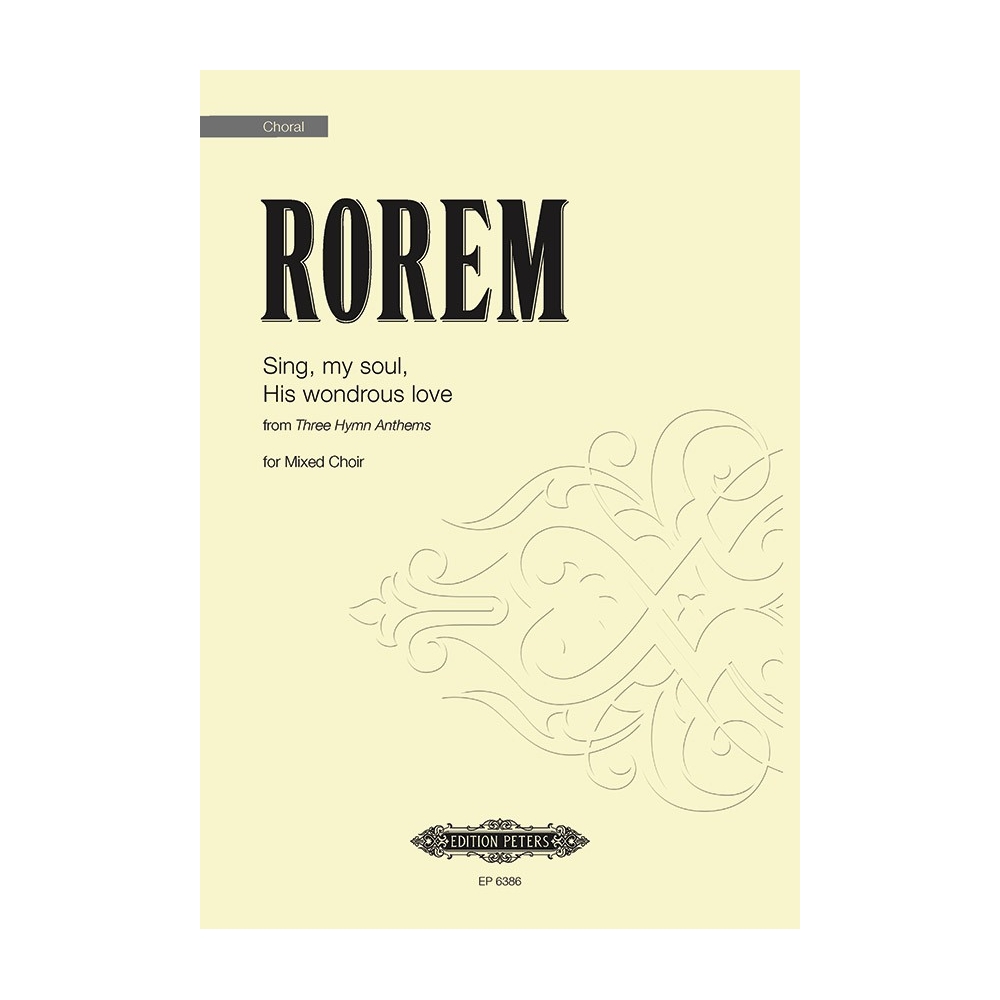 Rorem, Ned - Sing, My Soul, His Wondrous Love