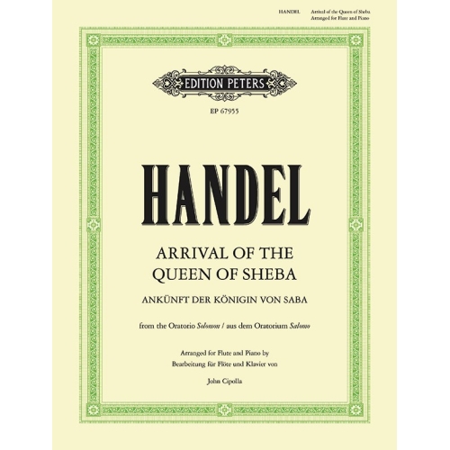 Handel, George Friederich - Arrival of the Queen of Sheba