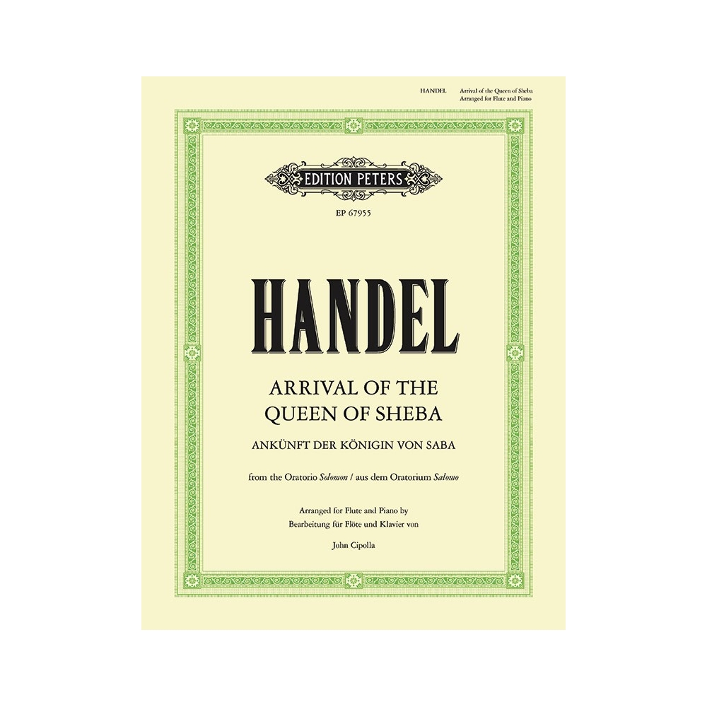 Handel, George Friederich - Arrival of the Queen of Sheba