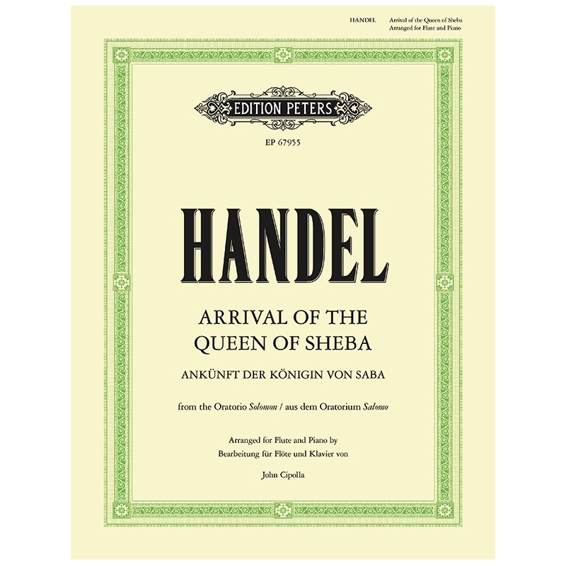Handel, George Friederich - Arrival of the Queen of Sheba
