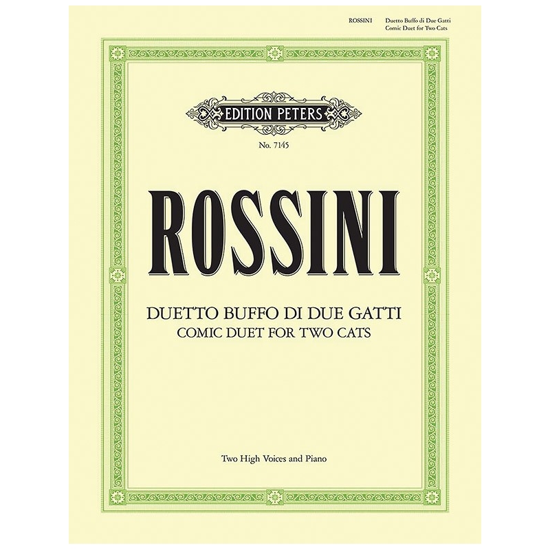 Rossini, Gioacchino - Duetto Buffo di due Gatti/The Cats Duet(Comic Duet for Two Cats)