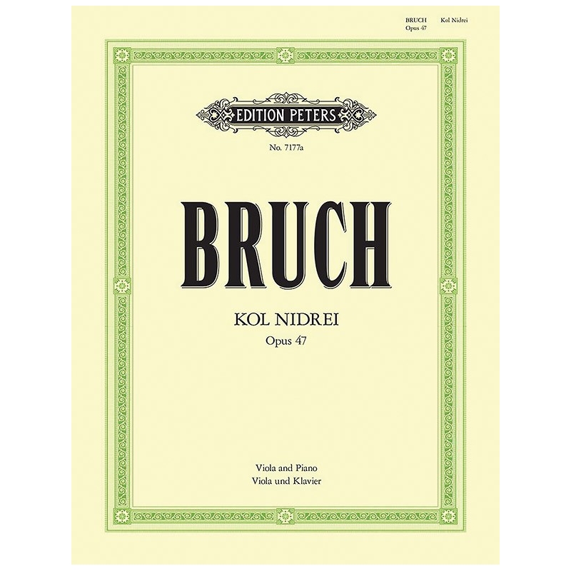 Bruch, Max - Kol Nidrei Op.47