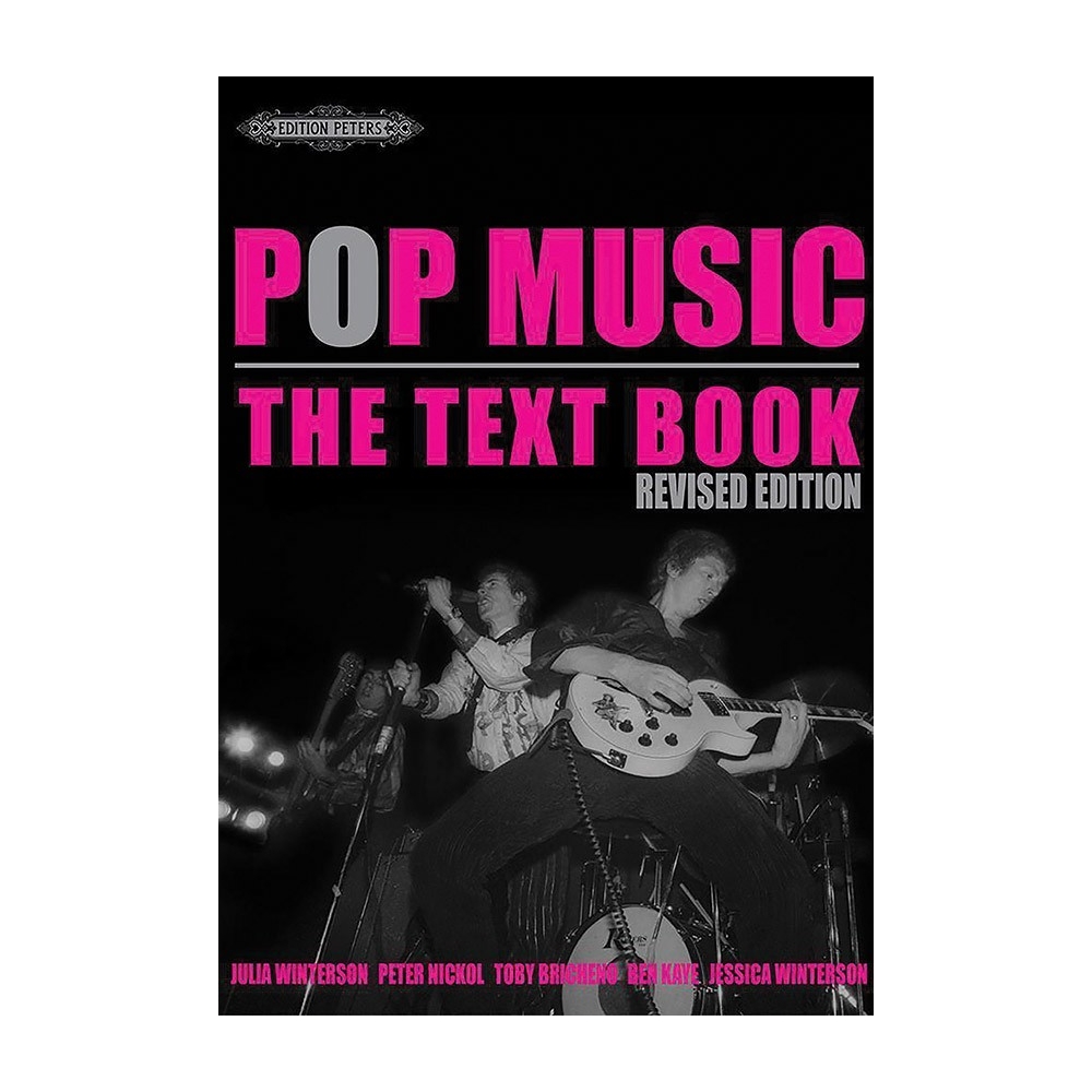 Winterson, Julia - Pop Music: The Text Book (Revised)