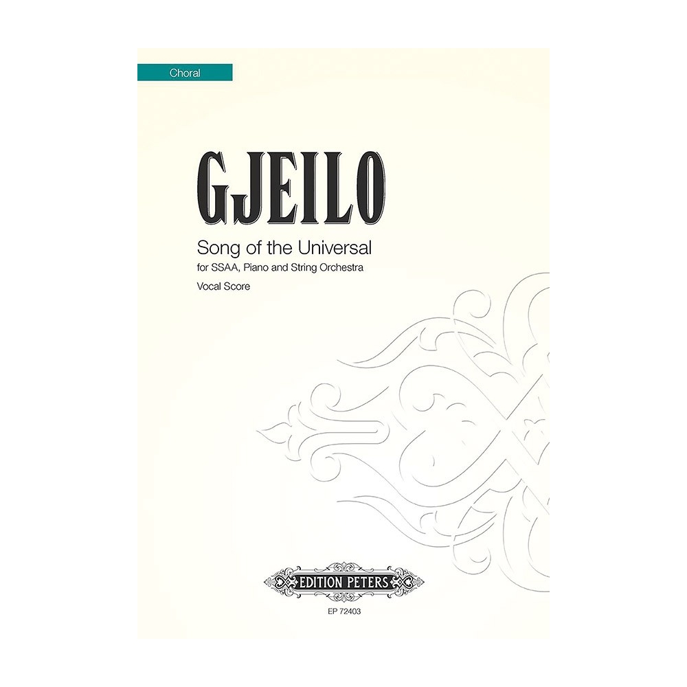 Gjeilo, Ola - Song of the Universal