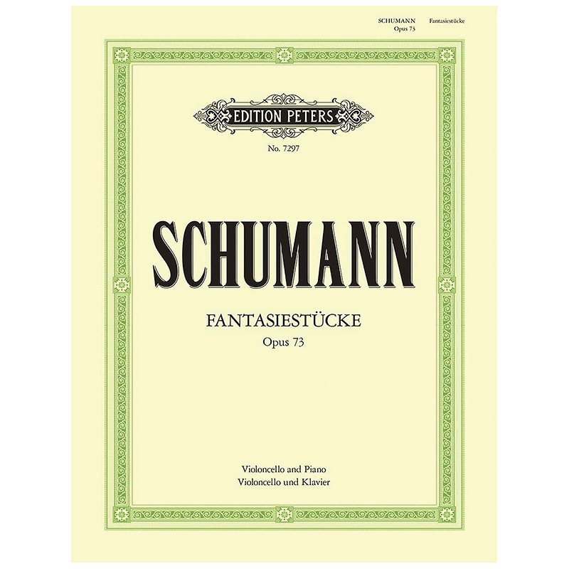 Schumann, Robert - Fantasy Pieces Op.73