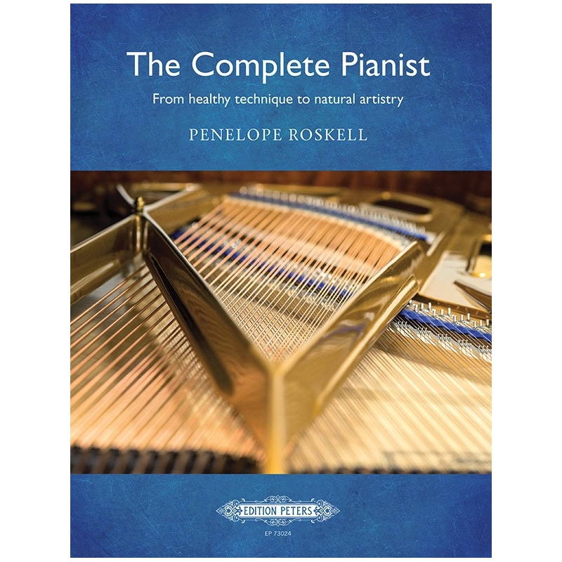 Roskell, Penelope - The Complete Pianist