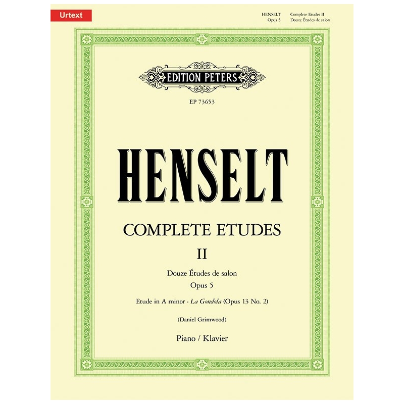 Adolph von Henselt - Complete Etudes for Piano, Volume II