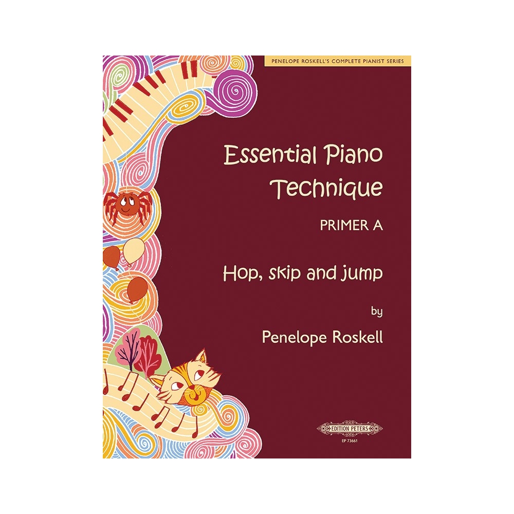 Roskell, Penelope - Essential Piano Technique Primer A: Hop, skip and jump