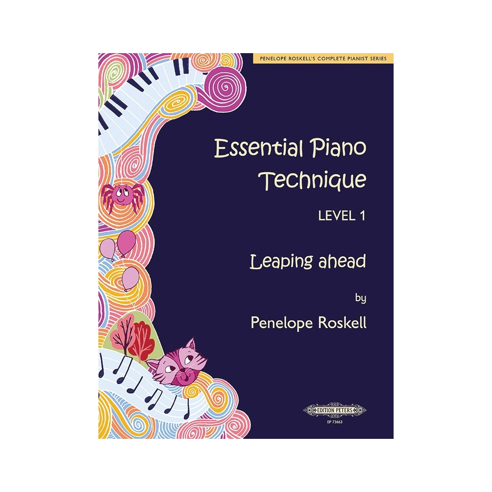 Roskell, Penelope - Essential Piano Technique Level 1: Leaping ahead