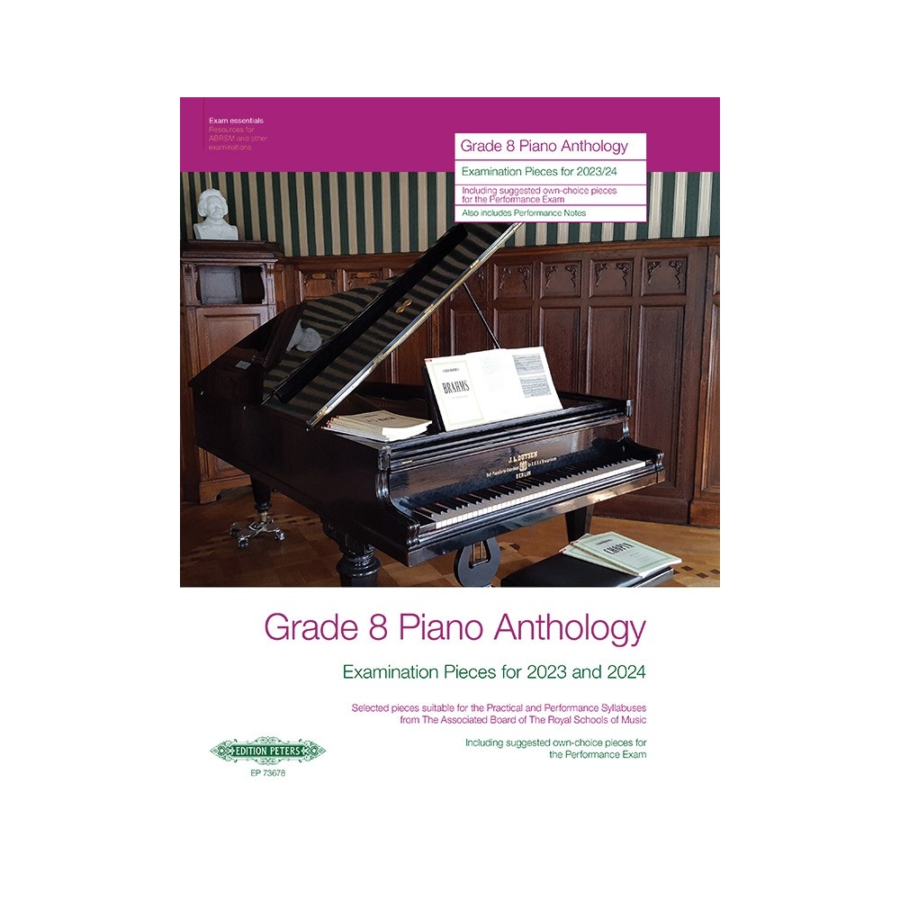 Grade 8 Piano Anthology - Examination Pieces for 2023 & 2024