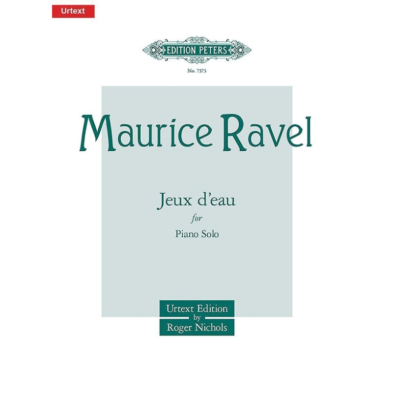 Ravel, Maurice - Jeux d'eau