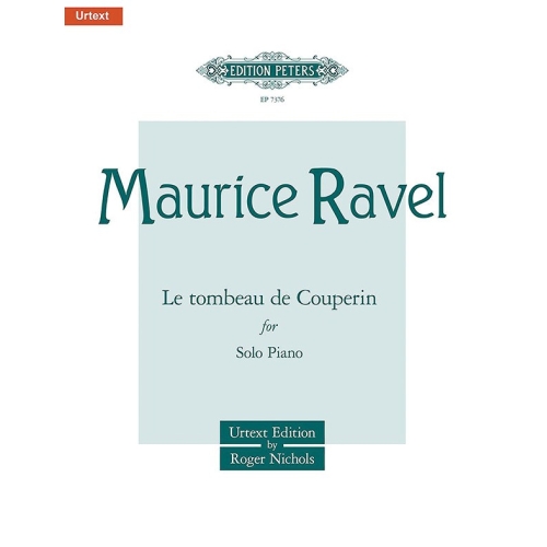 Ravel, Maurice - Le tombeau...